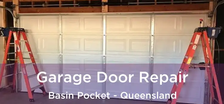 Garage Door Repair Basin Pocket - Queensland