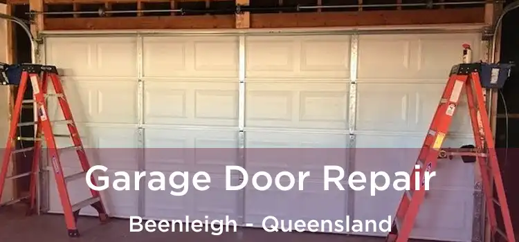 Garage Door Repair Beenleigh - Queensland