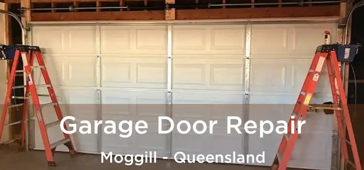 Garage Door Repair Moggill - Queensland