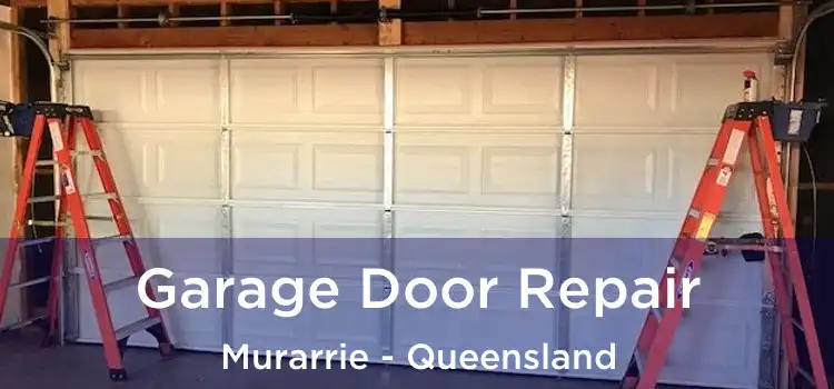 Garage Door Repair Murarrie - Queensland