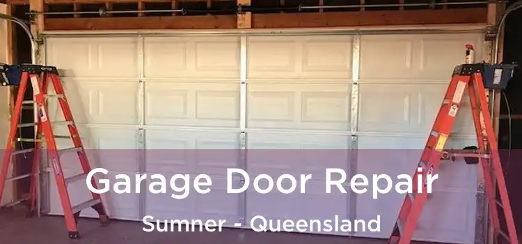 Garage Door Repair Sumner - Queensland