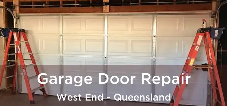 Garage Door Repair West End - Queensland