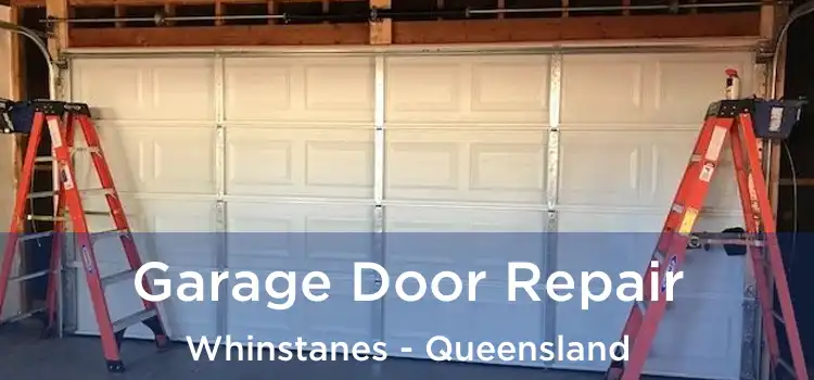 Garage Door Repair Whinstanes - Queensland