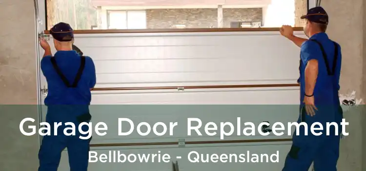 Garage Door Replacement Bellbowrie - Queensland