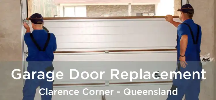 Garage Door Replacement Clarence Corner - Queensland