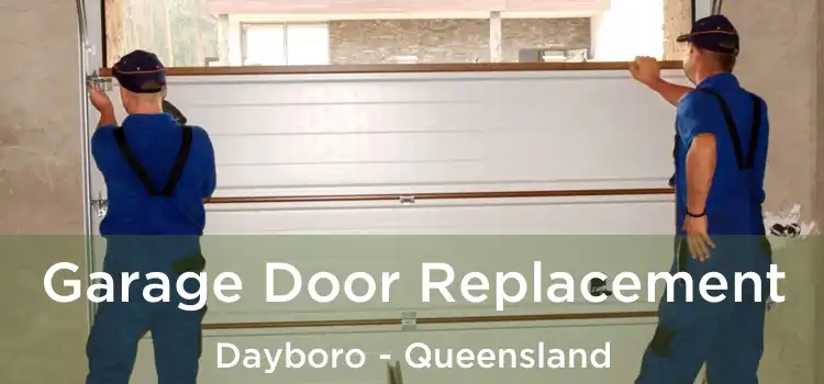 Garage Door Replacement Dayboro - Queensland