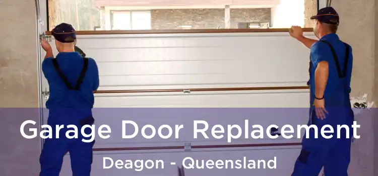 Garage Door Replacement Deagon - Queensland