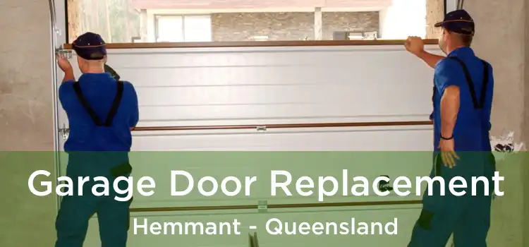 Garage Door Replacement Hemmant - Queensland