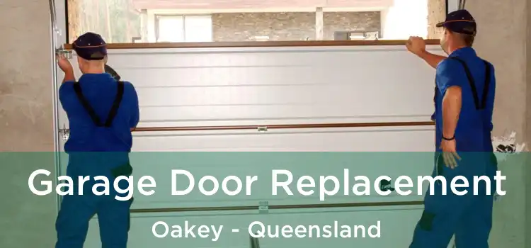 Garage Door Replacement Oakey - Queensland
