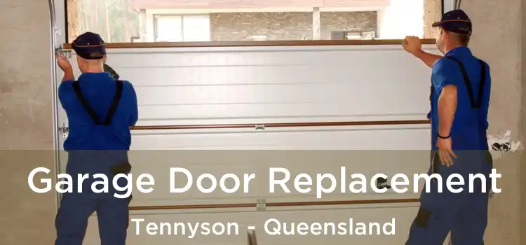 Garage Door Replacement Tennyson - Queensland