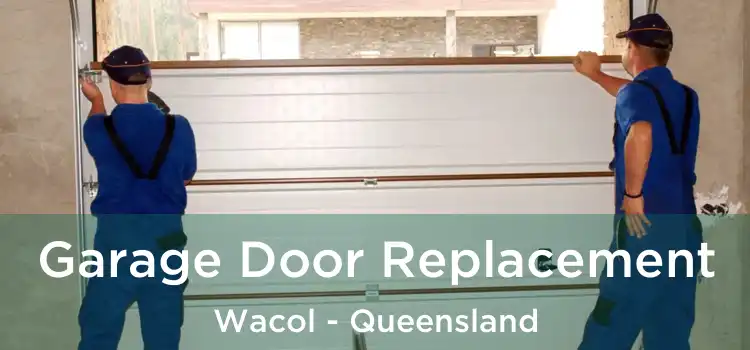 Garage Door Replacement Wacol - Queensland