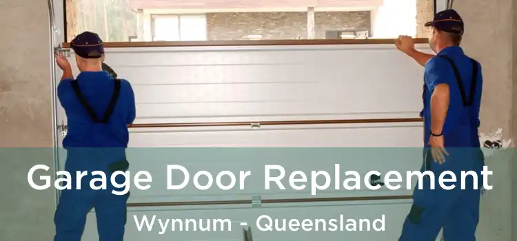 Garage Door Replacement Wynnum - Queensland