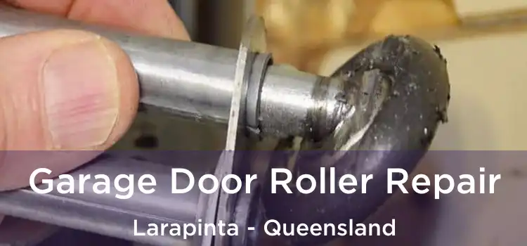 Garage Door Roller Repair Larapinta - Queensland