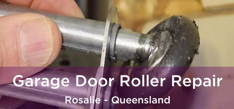 Garage Door Roller Repair Rosalie - Queensland