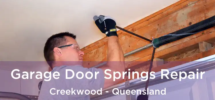Garage Door Springs Repair Creekwood - Queensland