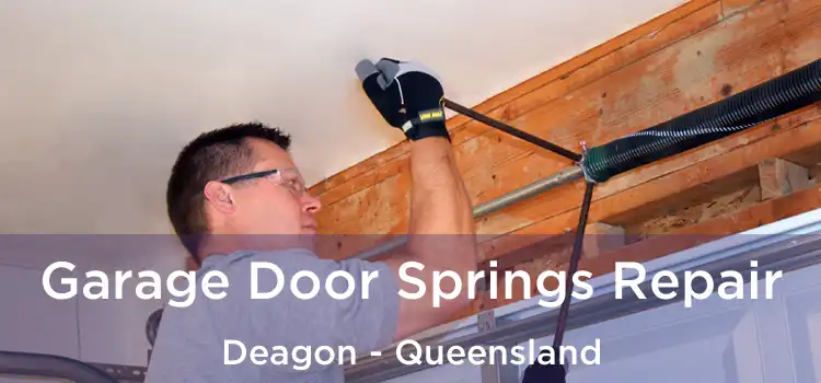 Garage Door Springs Repair Deagon - Queensland