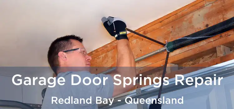 Garage Door Springs Repair Redland Bay - Queensland