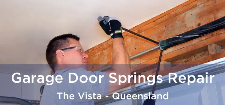 Garage Door Springs Repair The Vista - Queensland