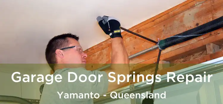 Garage Door Springs Repair Yamanto - Queensland