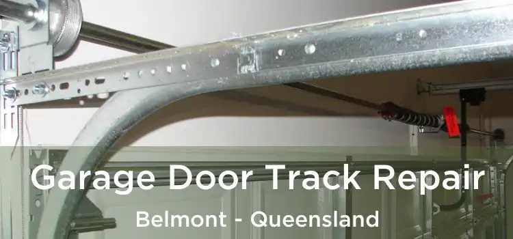 Garage Door Track Repair Belmont - Queensland
