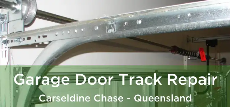 Garage Door Track Repair Carseldine Chase - Queensland
