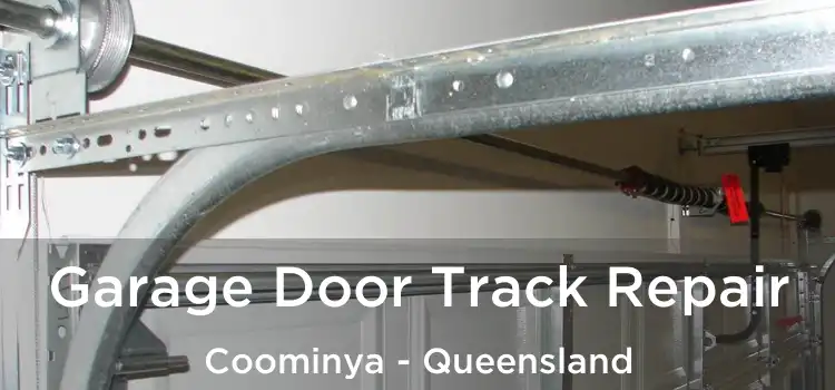 Garage Door Track Repair Coominya - Queensland