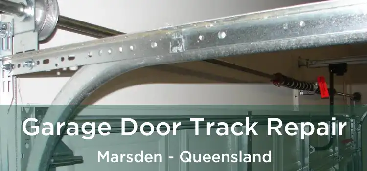 Garage Door Track Repair Marsden - Queensland