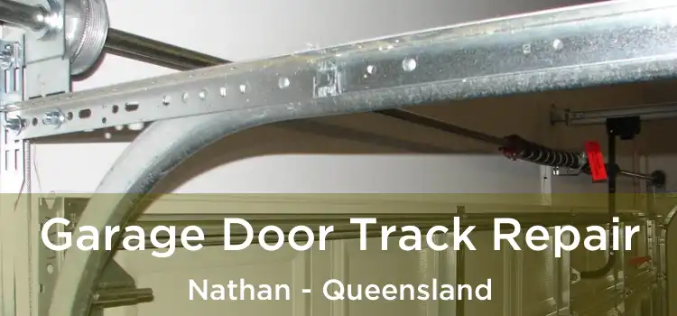 Garage Door Track Repair Nathan - Queensland