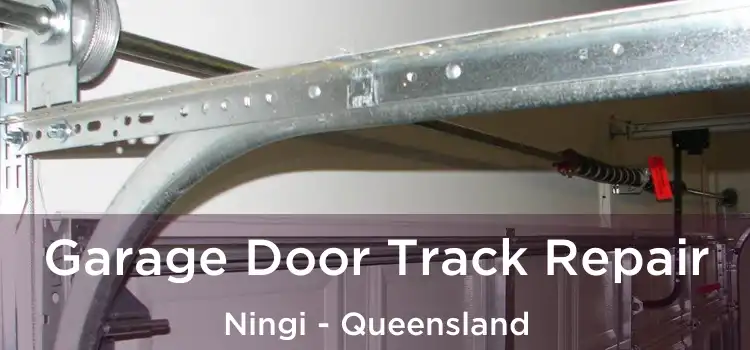 Garage Door Track Repair Ningi - Queensland