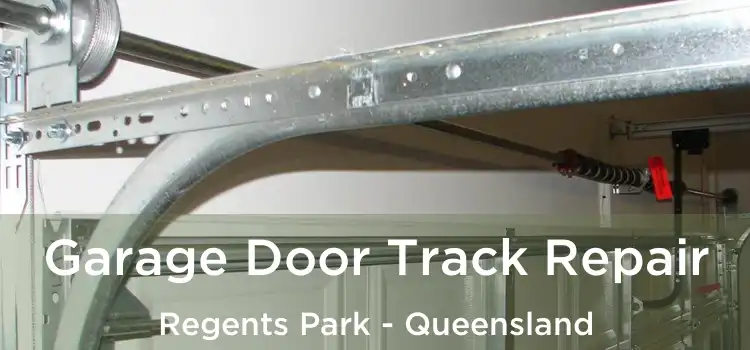 Garage Door Track Repair Regents Park - Queensland