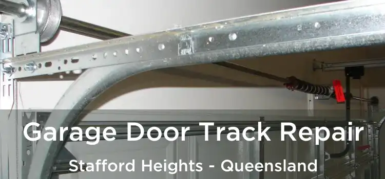 Garage Door Track Repair Stafford Heights - Queensland