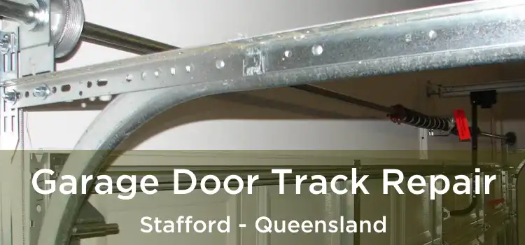 Garage Door Track Repair Stafford - Queensland