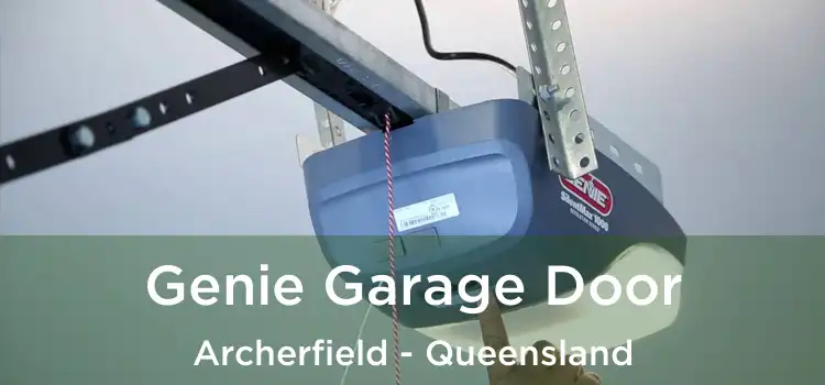 Genie Garage Door Archerfield - Queensland
