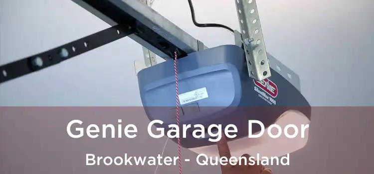 Genie Garage Door Brookwater - Queensland