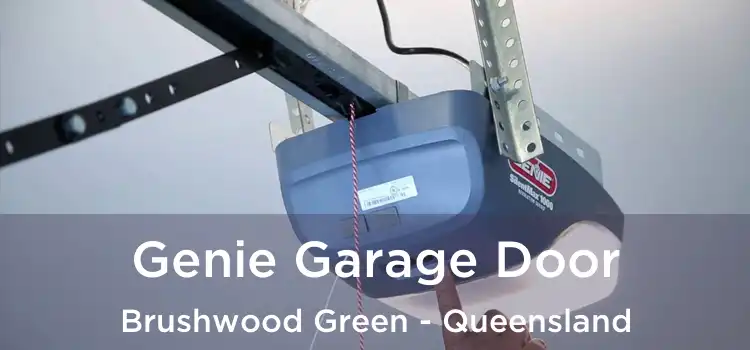 Genie Garage Door Brushwood Green - Queensland