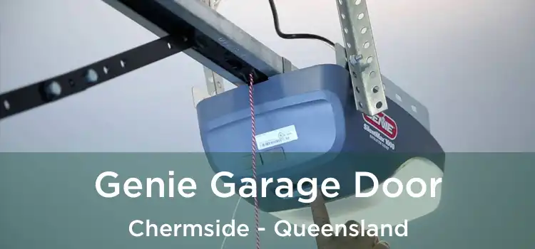 Genie Garage Door Chermside - Queensland