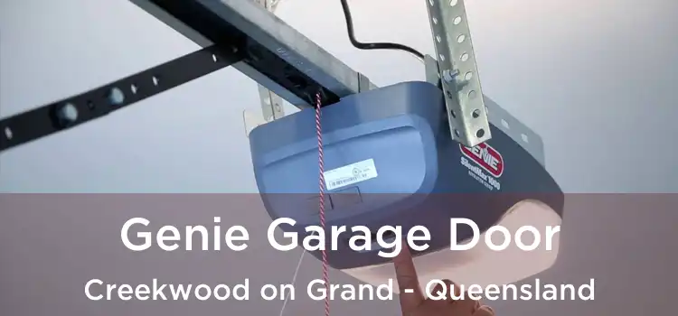 Genie Garage Door Creekwood on Grand - Queensland