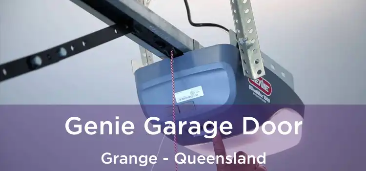 Genie Garage Door Grange - Queensland