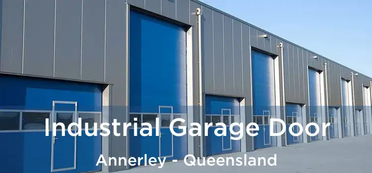 Industrial Garage Door Annerley - Queensland