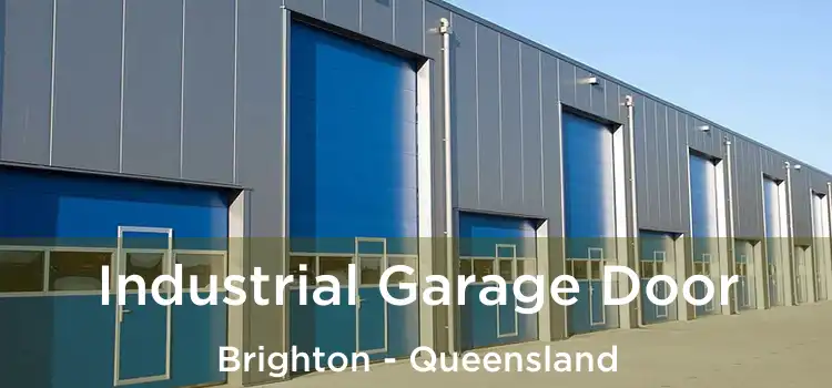 Industrial Garage Door Brighton - Queensland