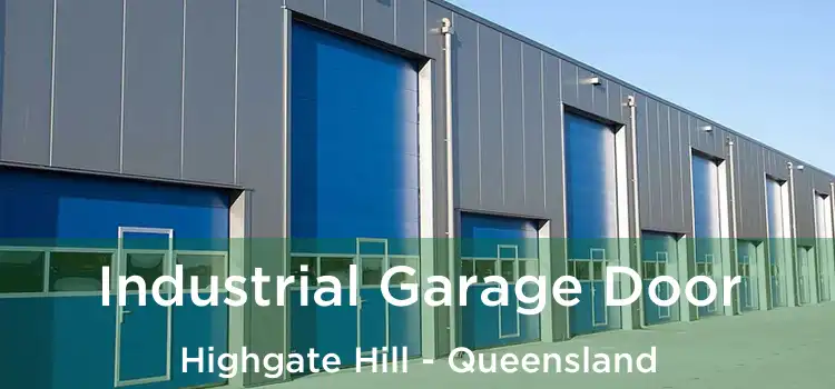 Industrial Garage Door Highgate Hill - Queensland