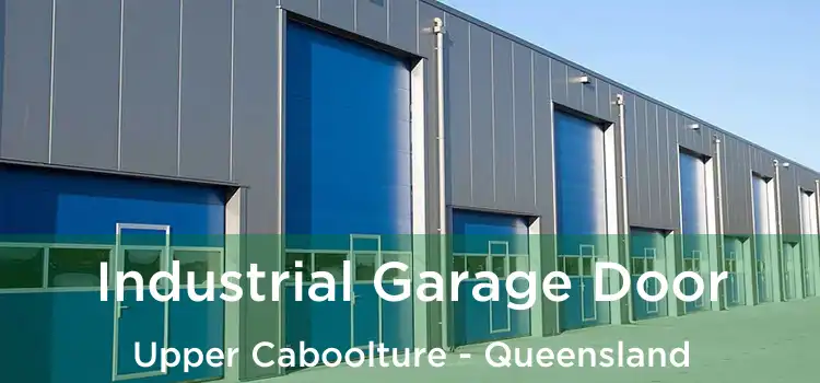 Industrial Garage Door Upper Caboolture - Queensland