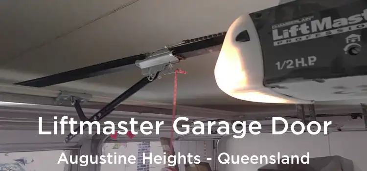 Liftmaster Garage Door Augustine Heights - Queensland
