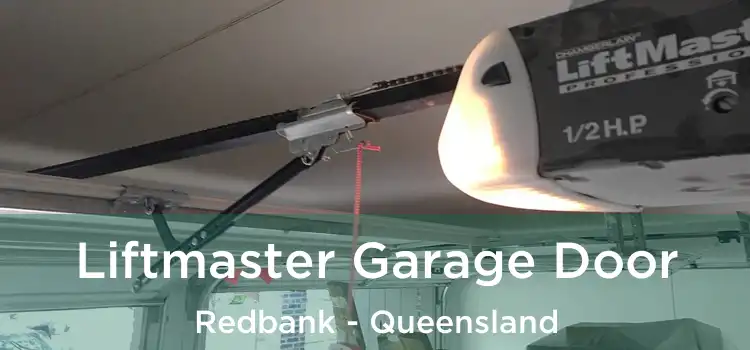 Liftmaster Garage Door Redbank - Queensland
