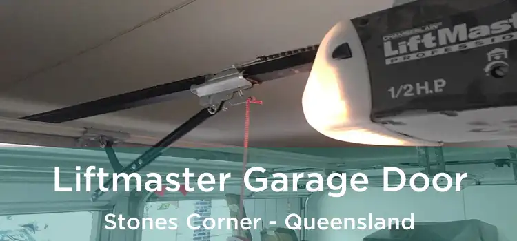Liftmaster Garage Door Stones Corner - Queensland
