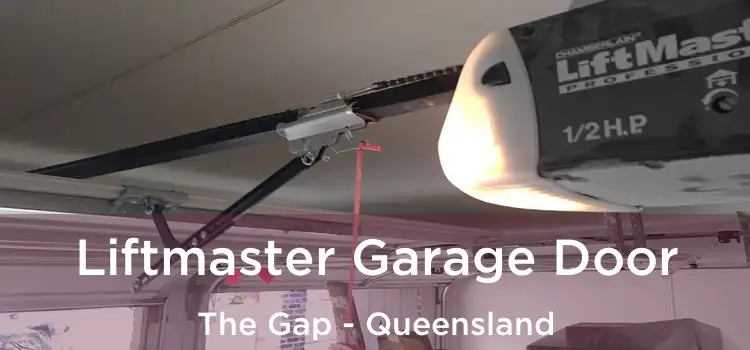 Liftmaster Garage Door The Gap - Queensland