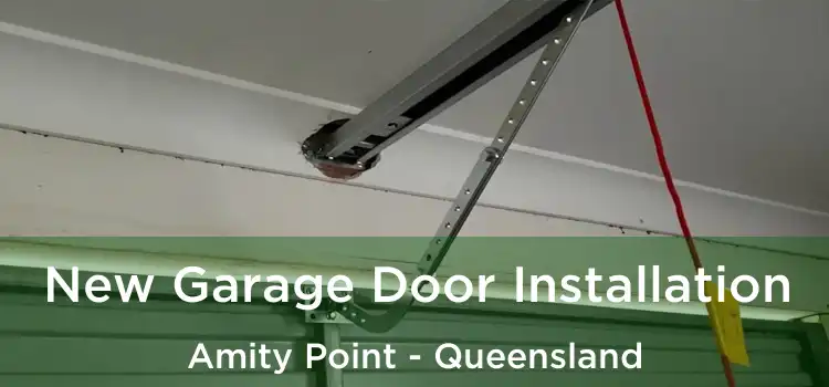 New Garage Door Installation Amity Point - Queensland