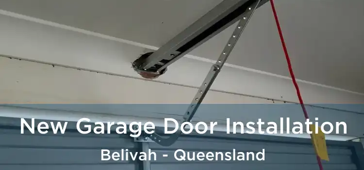 New Garage Door Installation Belivah - Queensland