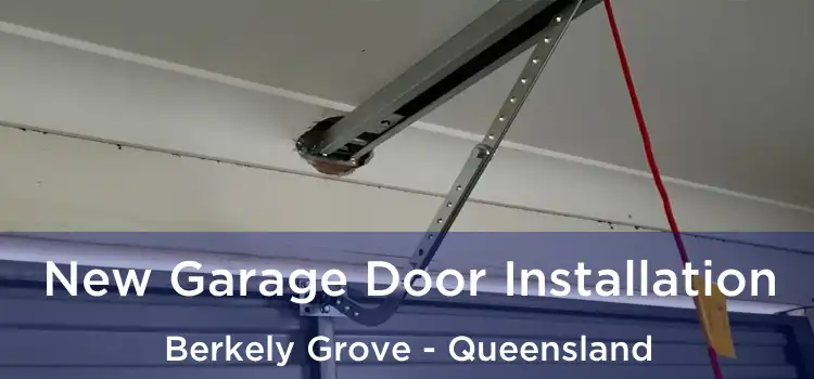 New Garage Door Installation Berkely Grove - Queensland