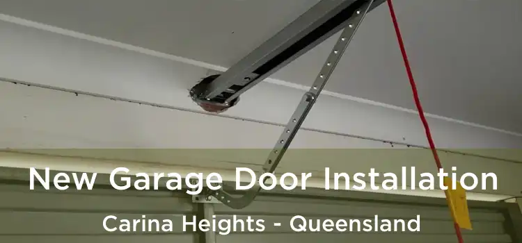 New Garage Door Installation Carina Heights - Queensland